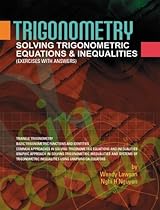 Trigonometry: Solving Trigonometric Equations & Inequalities