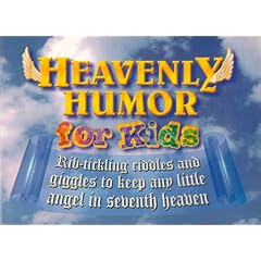Heavenly Humor for Kids
