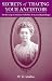 Secrets of Tracing Your Ancestors, 2nd Edition