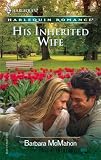 His Inherited Wife (Harlequin Romance)