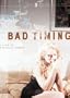 Bad Timing (The Criterion Collection)
