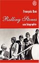 Rolling Stones, une biographie