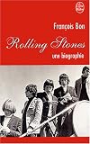 Rolling Stones, une biographie