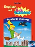Englisch mit Bibi Blocksberg - Hexenfest in Stonehenge - Mit H&ouml;rspiel-CD - Vincent Andreas
