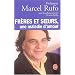 Fr�res et soeurs, une maladie d'amour