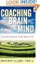 Coaching with the Brain in Mind: Foundations for Practice