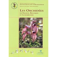 Les orchid�es de France, Belgique et Luxembourg