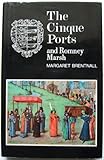 The Cinque Ports and Romney Marsh