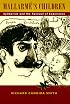 Mallarmé's Children: Symbolism and the Renewal of Experience