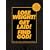 Lose Weight! Get Laid! Find God!: The All-In-One Life Planner