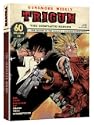 Trigun by Dorothy Melendrez; Jeff Nimoy