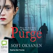 Purge | [Sofi Oksanen, Lola Rogers (Translator)]