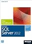 Microsoft SQL Server 2012 - Das Handbuch: Insiderwissen - praxisnah und kompetent