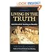 A Guide to Living in the Truth: Saint Benedict's Teaching on Humility