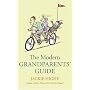 The Modern Grandparents' Guide