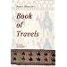Nasir-I Khusraw's Book of Travels: Safarnamah (Bibliotheca Iranica. Intellectual Traditions Series, No. 6)