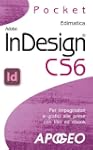 InDesign CS6: per impaginatori e graf...