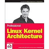 Professional Linux Kernel Architecture (Wrox Programmer to Programmer)