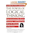 The Power of Logical Thinking: Easy Lessons in the Art of Reasoning...and Hard Facts About Its Absence in Our Lives