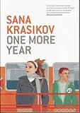 One more year by Sana Krasikov