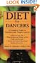 Diet for Dancers: A Complete Guide to Nutrition and Weight Control