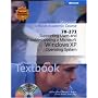 70-271 Supporting Users and Troubleshooting a Microsoft Windows XP Operating System Package (Microsoft Official Academic Course Series)