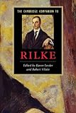 The Cambridge companion to Rilke