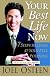 Your Best Life Now