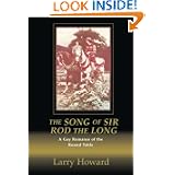 The Song of Sir Rod the Long: A Gay Romance of the Round Table