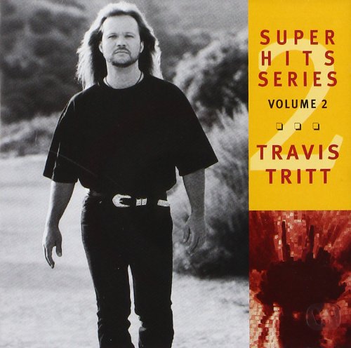 TRAVIS TRITT - Super Hits - Zortam Music