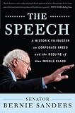 The Speech: A Historic Filibuster on Corporate Greed and the Decline of Our Middle Class