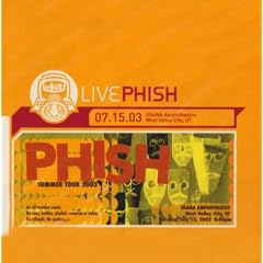 West Valley UT 7 15 03 by Phish (Audio CD - 2004) - Live