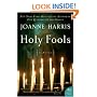 Holy Fools: A Novel (P.S.)