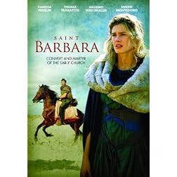 Saint Barbara: Convert and Martyr of the Early Church