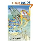 Avian Molecular Evolution and Systematics by David P. Mindell