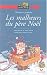 Les malheurs du Père Noël Les malheurs du Père Noël