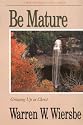 Be Mature (Be Series)