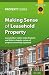  : Making Sense of Leasehold Property