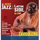 Tambolero by Jazz on the Latin Side Allstars