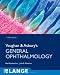 Vaughan & Asbury's General Ophthalmology