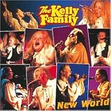 New World - the Kelly Family
