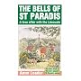 The Bells of St. Paradis: A Love Affair with the Limousin