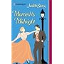 Married By Midnight (Harlequin Historical Series)