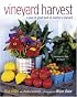 Vineyard Harvest: A Year of Good Food on Martha's Vineyard