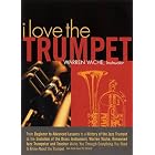 I Love the Trumpet by  Warren Vache 
