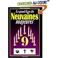 Le grand livre des neuvaines majeures