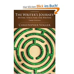 The Writer's Journey: Mythic Structure for Writers