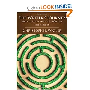 The Writers Journey: Mythic Structure for Writers Christopher Vogler