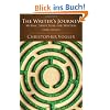 The Writer's Journey: Mythic Structure for Writers
