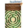 The Writer's Journey: Mythic Structure for Writers